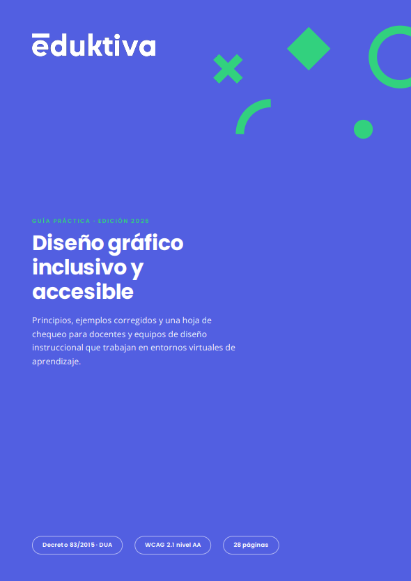ebook: Guía práctica de diseño gráfico inclusivo y accesible, aplicado en entornos virtuales de aprendizaje y docencia